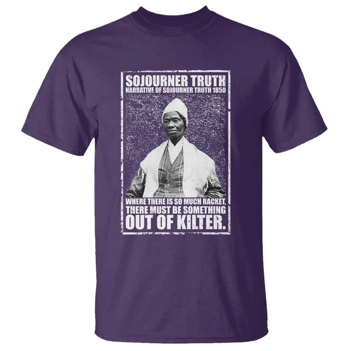 Sojourner Truth Quote T Shirt Black History Month TS14 Purple Print Your Wear