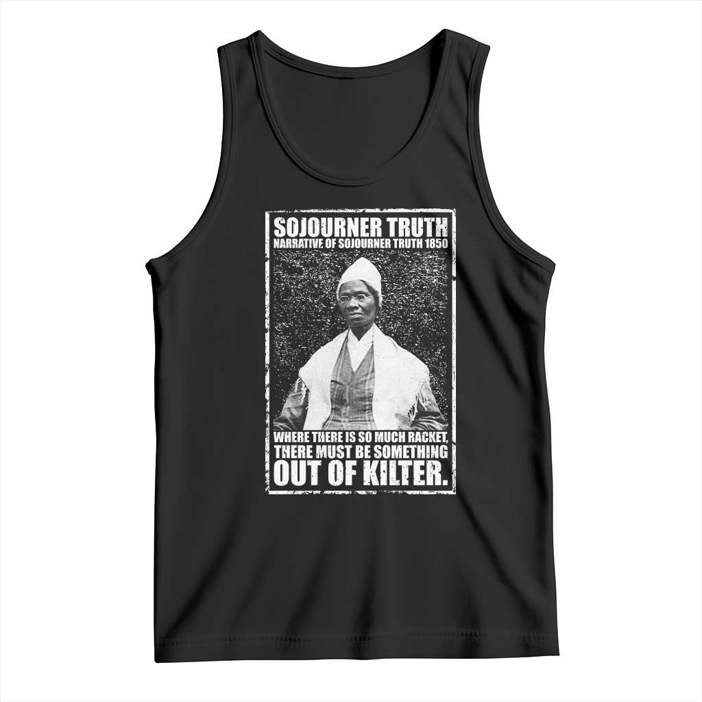 Sojourner Truth Quote Tank Top Black History Month TS14 Black Print Your Wear