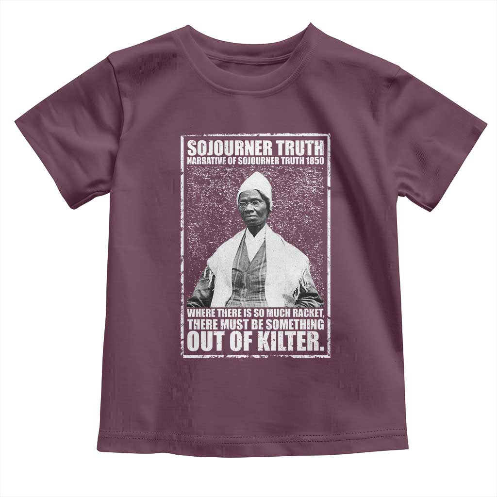 Sojourner Truth Quote Toddler T Shirt Black History Month TS14 Maroon Print Your Wear