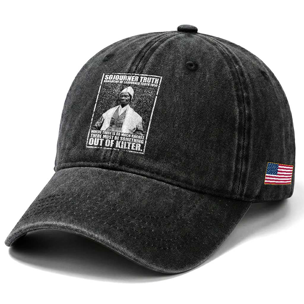 Sojourner Truth Quote Washed Cotton Baseball Cap Black History Month TS14 Print Your Wear