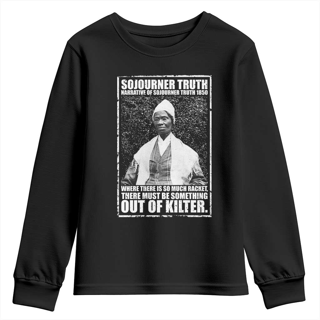 Sojourner Truth Quote Youth Sweatshirt Black History Month TS14 Black Print Your Wear