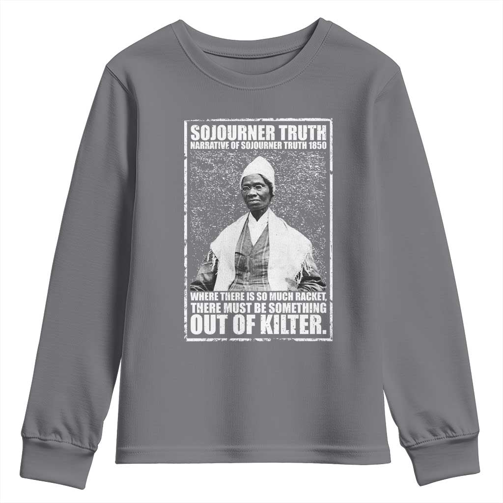 Sojourner Truth Quote Youth Sweatshirt Black History Month TS14 Charcoal Print Your Wear