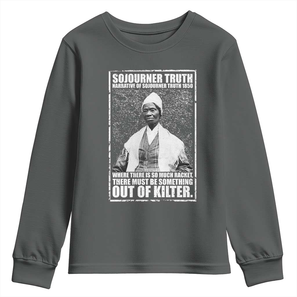 Sojourner Truth Quote Youth Sweatshirt Black History Month TS14 Dark Heather Print Your Wear