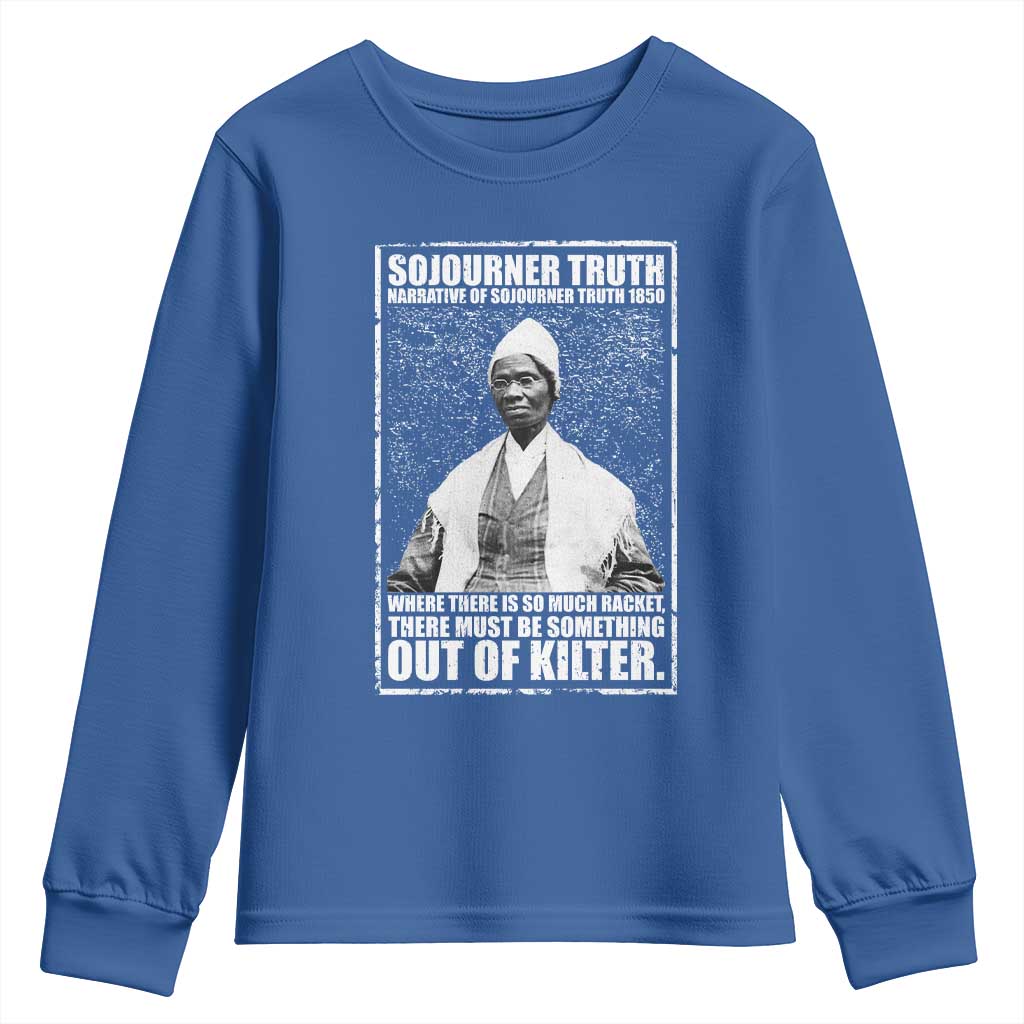 Sojourner Truth Quote Youth Sweatshirt Black History Month TS14 Royal Blue Print Your Wear