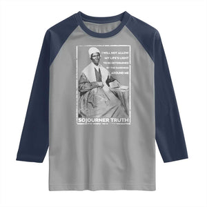 Sojourner Truth Quote Raglan Shirt Black History Month Strong Woman TS14 Sport Gray Navy Print Your Wear