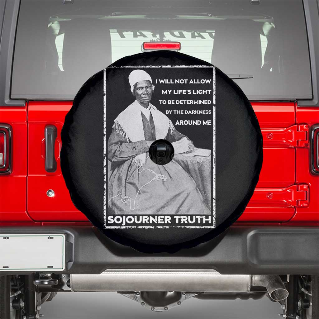 Sojourner Truth Quote Spare Tire Cover Black History Month Strong Woman TS14 Black Print Your Wear