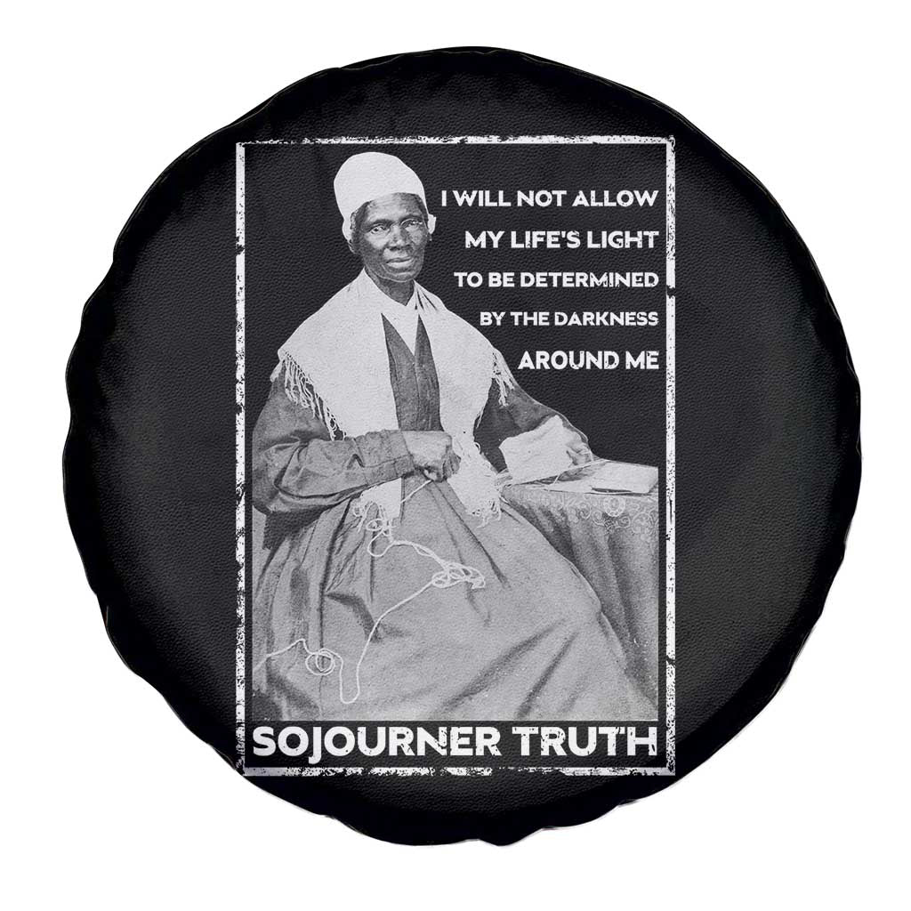 Sojourner Truth Quote Spare Tire Cover Black History Month Strong Woman TS14 Print Your Wear