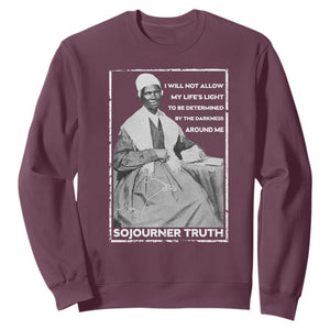 Sojourner Truth Quote Sweatshirt Black History Month Strong Woman TS14 Maroon Print Your Wear