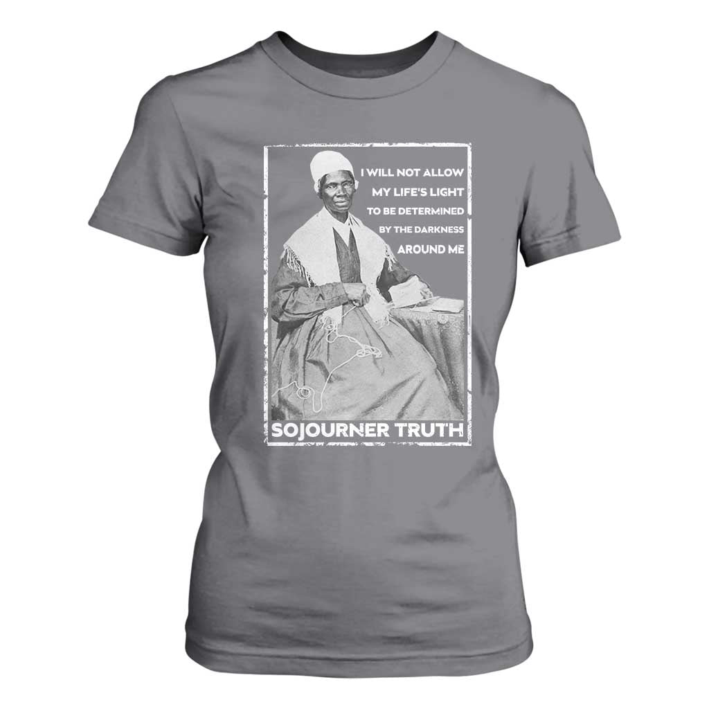 Sojourner Truth Quote T Shirt For Women Black History Month Strong Woman TS14 Charcoal Print Your Wear