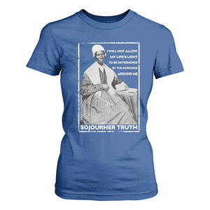 Sojourner Truth Quote T Shirt For Women Black History Month Strong Woman TS14 Royal Blue Print Your Wear