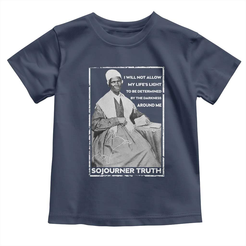 Sojourner Truth Quote Toddler T Shirt Black History Month Strong Woman TS14 Navy Print Your Wear