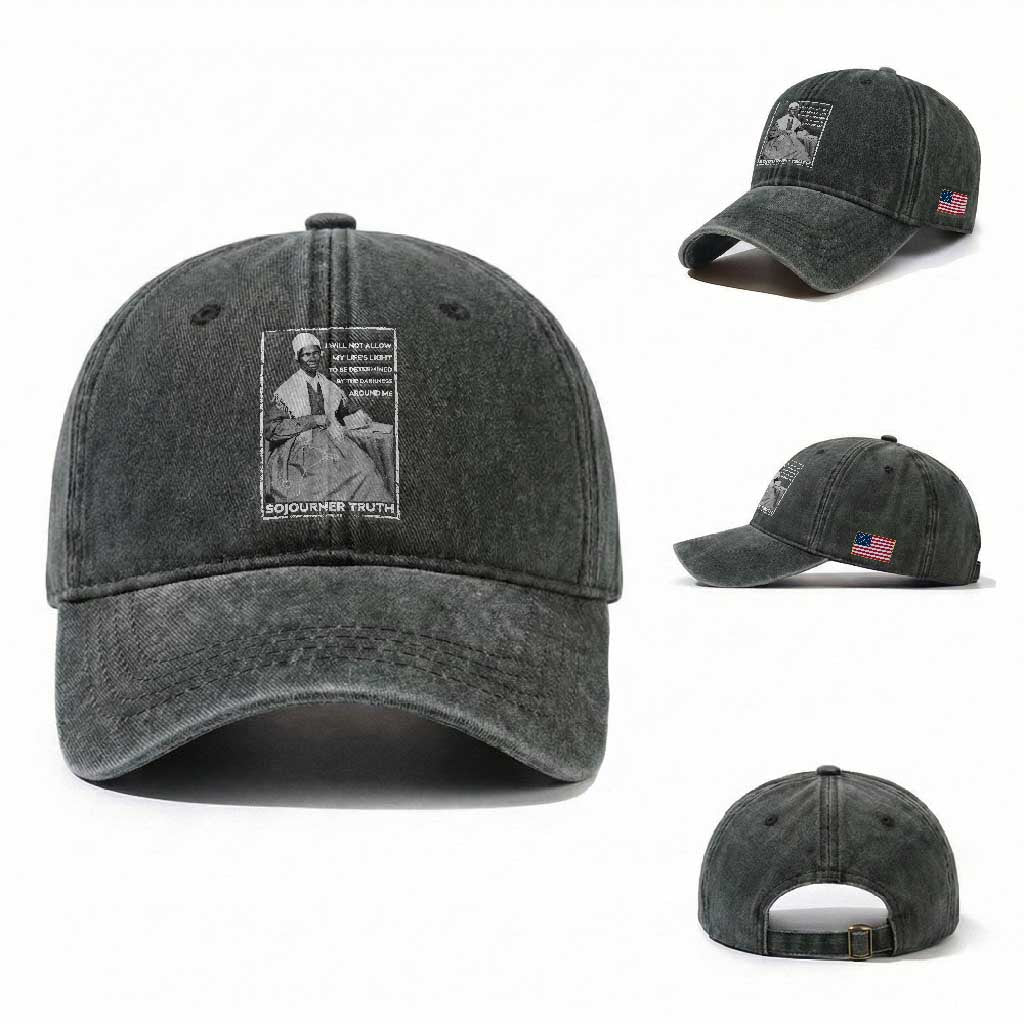 Sojourner Truth Quote Washed Cotton Baseball Cap Black History Month Strong Woman TS14 Washed Cap Universal Fit Dark Green Print Your Wear