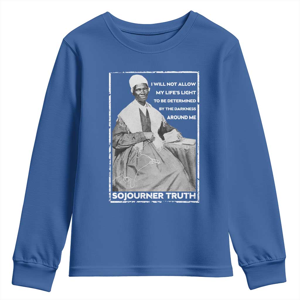 Sojourner Truth Quote Youth Sweatshirt Black History Month Strong Woman TS14 Royal Blue Print Your Wear