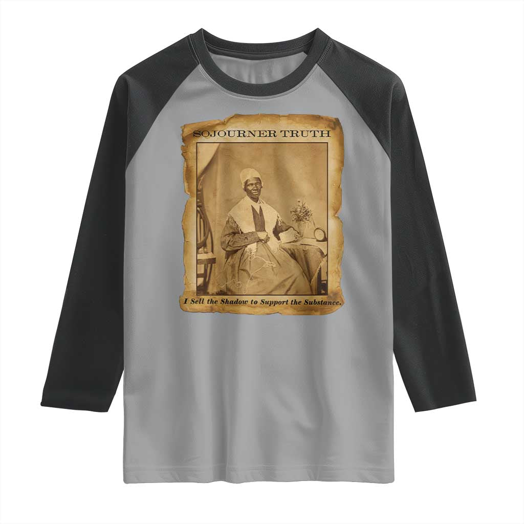 Sojourner Truth Raglan Shirt Black Women Quote TS14 Sport Gray Black Print Your Wear