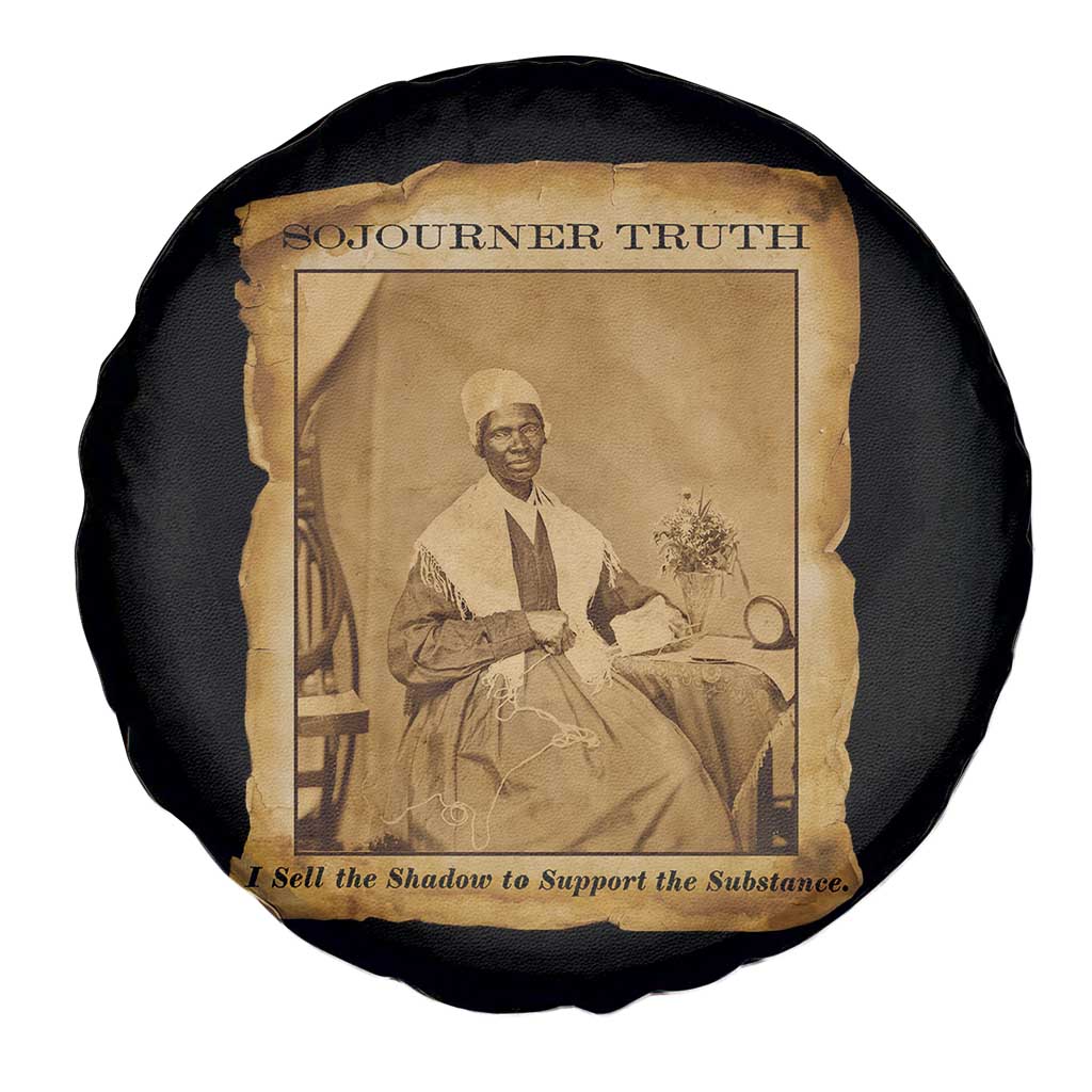 Sojourner Truth Spare Tire Cover Black Women Quote TS14 Print Your Wear