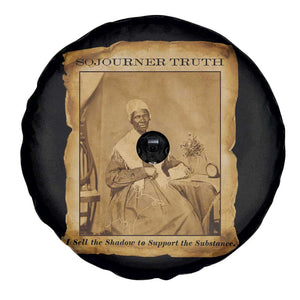 Sojourner Truth Spare Tire Cover Black Women Quote TS14 Print Your Wear