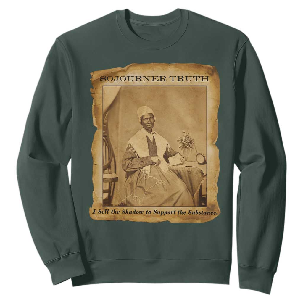Sojourner Truth Sweatshirt Black Women Quote TS14 Dark Forest Green Print Your Wear