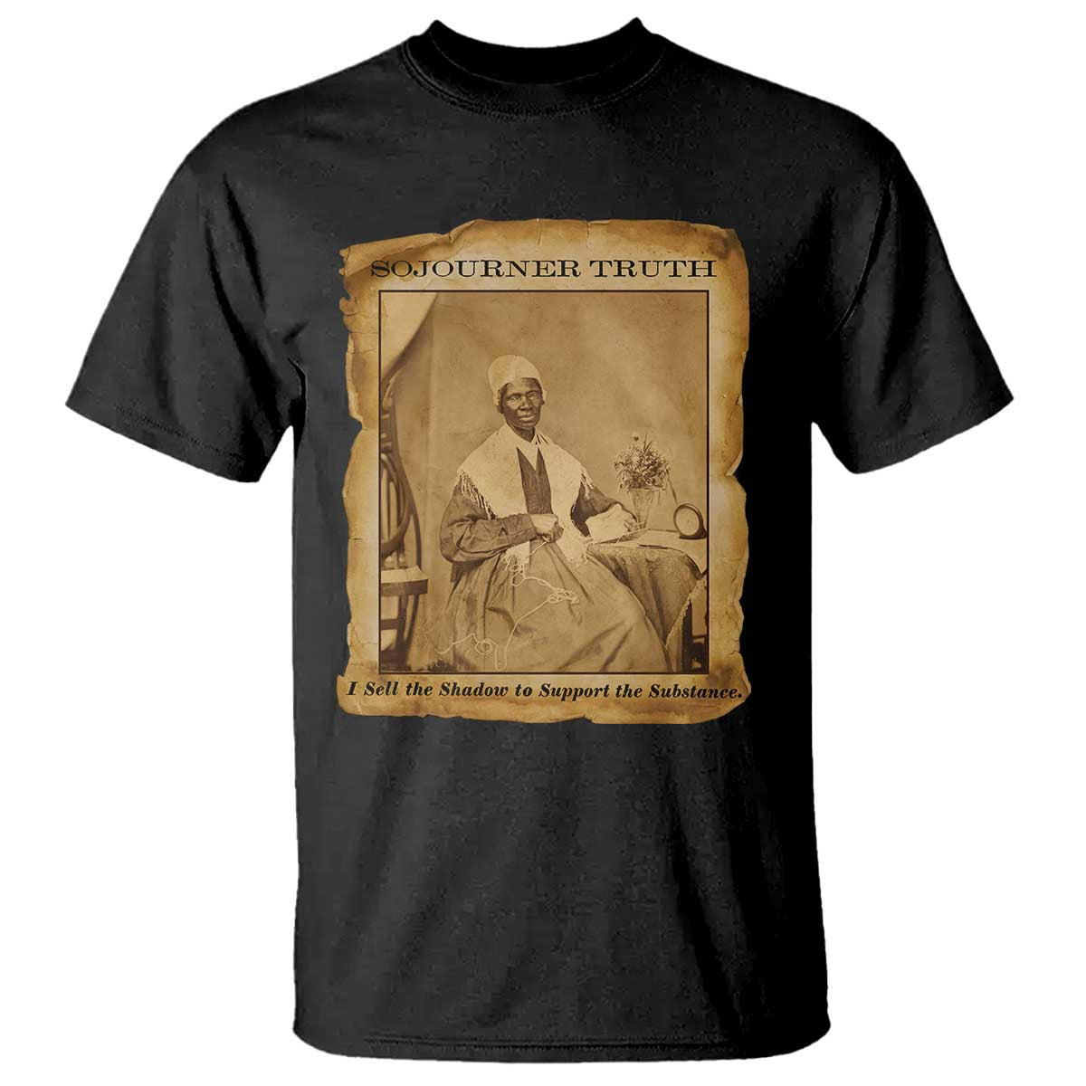 Sojourner Truth T Shirt Black Women Quote TS14 Black Print Your Wear