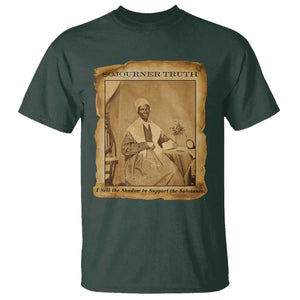 Sojourner Truth T Shirt Black Women Quote TS14 Dark Forest Green Print Your Wear