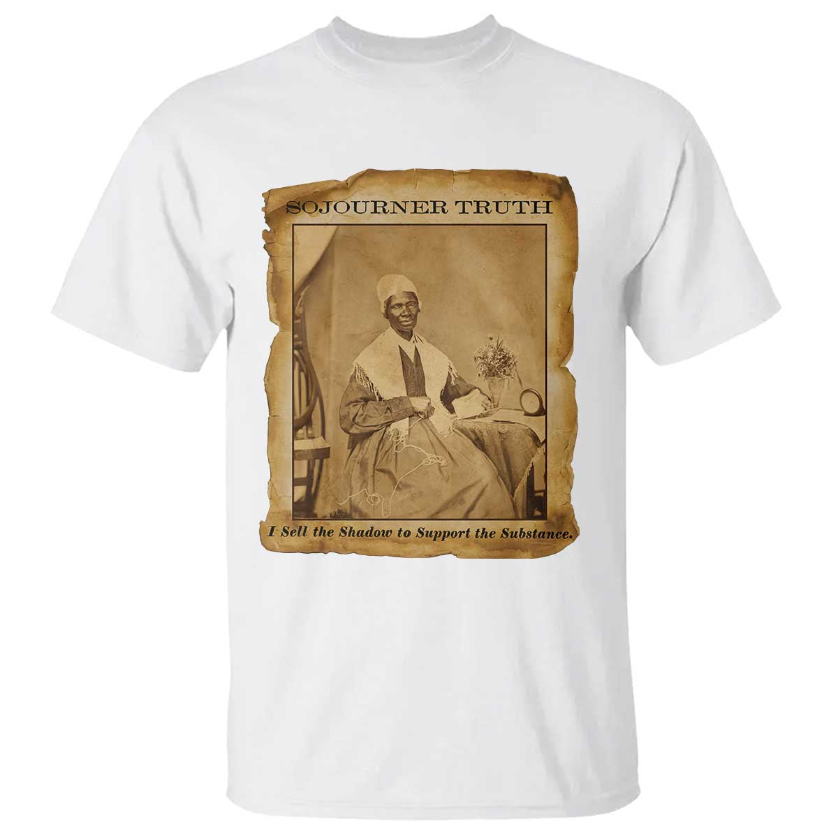 Sojourner Truth T Shirt Black Women Quote TS14 White Print Your Wear