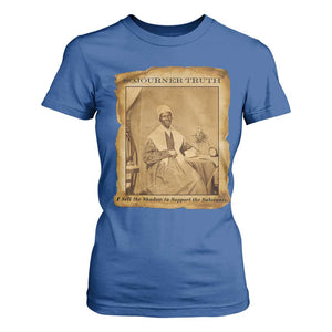 Sojourner Truth T Shirt For Women Black Women Quote TS14 Royal Blue Print Your Wear