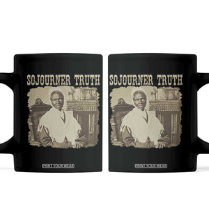 Sojourner Truth Coffee Mug African American Historical Hero TS14 Black Print Your Wear