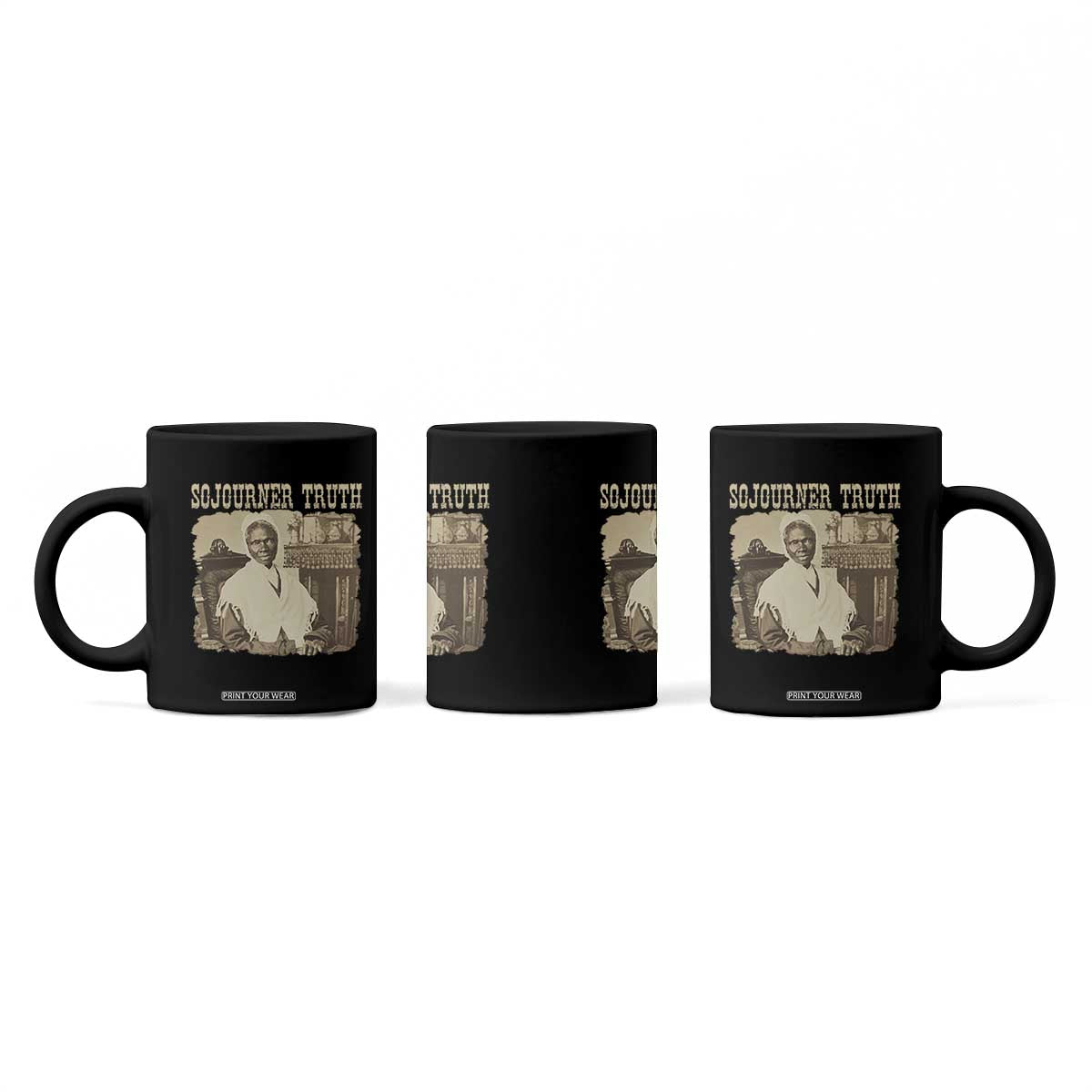 Sojourner Truth Coffee Mug African American Historical Hero TS14 Print Your Wear