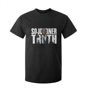Sojourner Truth Quote T Shirt For Kid African American Historical Hero TS14 Black Print Your Wear