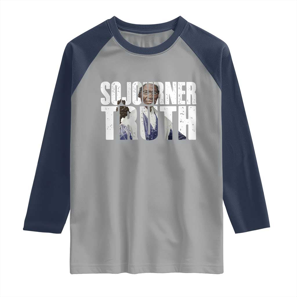 Sojourner Truth Quote Raglan Shirt African American Historical Hero TS14 Sport Gray Navy Print Your Wear
