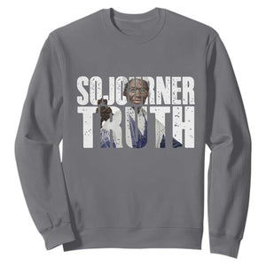 Sojourner Truth Quote Sweatshirt African American Historical Hero TS14 Charcoal Print Your Wear