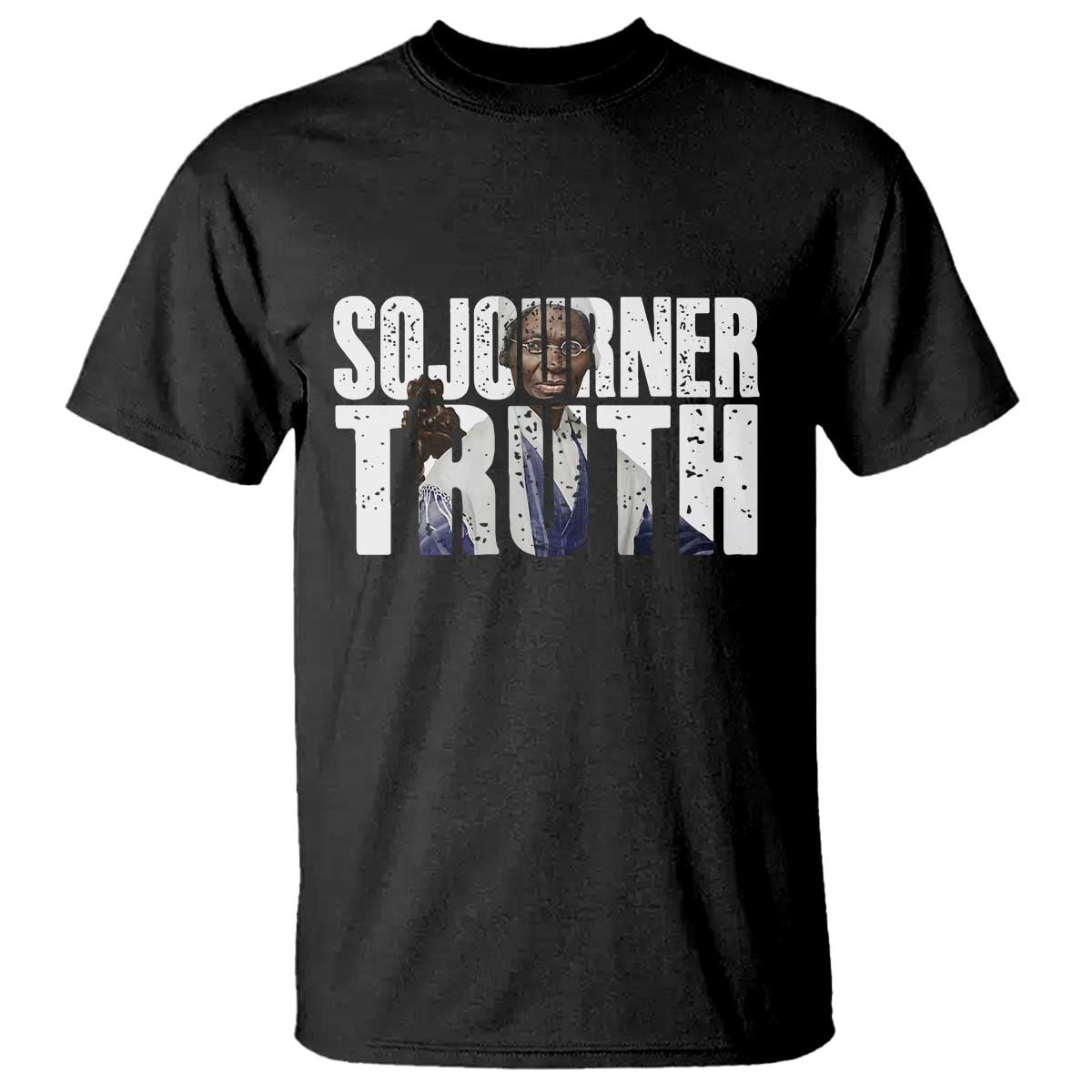 Sojourner Truth Quote T Shirt African American Historical Hero TS14 Black Print Your Wear