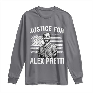 Justices for Alex Pretti Long Sleeve Shirt Resist Abolish ICE Protest TS14 Charcoal Print Your Wear