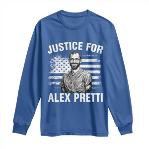 Justices for Alex Pretti Long Sleeve Shirt Resist Abolish ICE Protest TS14 Royal Blue Print Your Wear