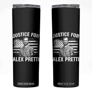 Justices for Alex Pretti Skinny Tumbler Resist Abolish ICE Protest TS14 Black Print Your Wear
