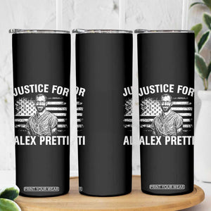 Justices for Alex Pretti Skinny Tumbler Resist Abolish ICE Protest TS14 Print Your Wear