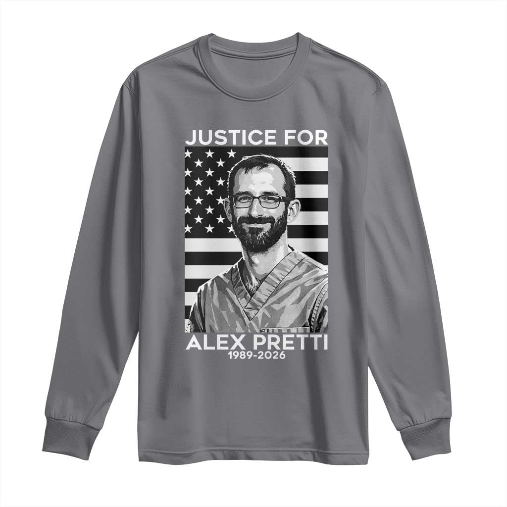 Justices for Alex Pretti Long Sleeve Shirt Resist ICE Immigration Deportation Protest Minnesota TS14 Charcoal Print Your Wear