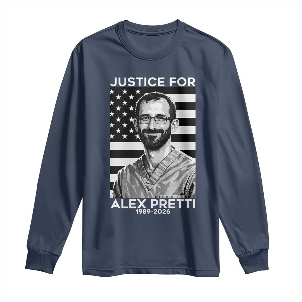 Justices for Alex Pretti Long Sleeve Shirt Resist ICE Immigration Deportation Protest Minnesota TS14 Navy Print Your Wear