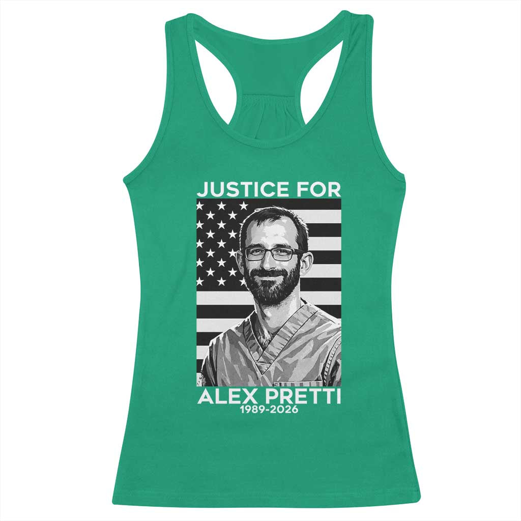Justices for Alex Pretti Racerback Tank Top Resist ICE Immigration Deportation Protest Minnesota TS14 Irish Green Print Your Wear