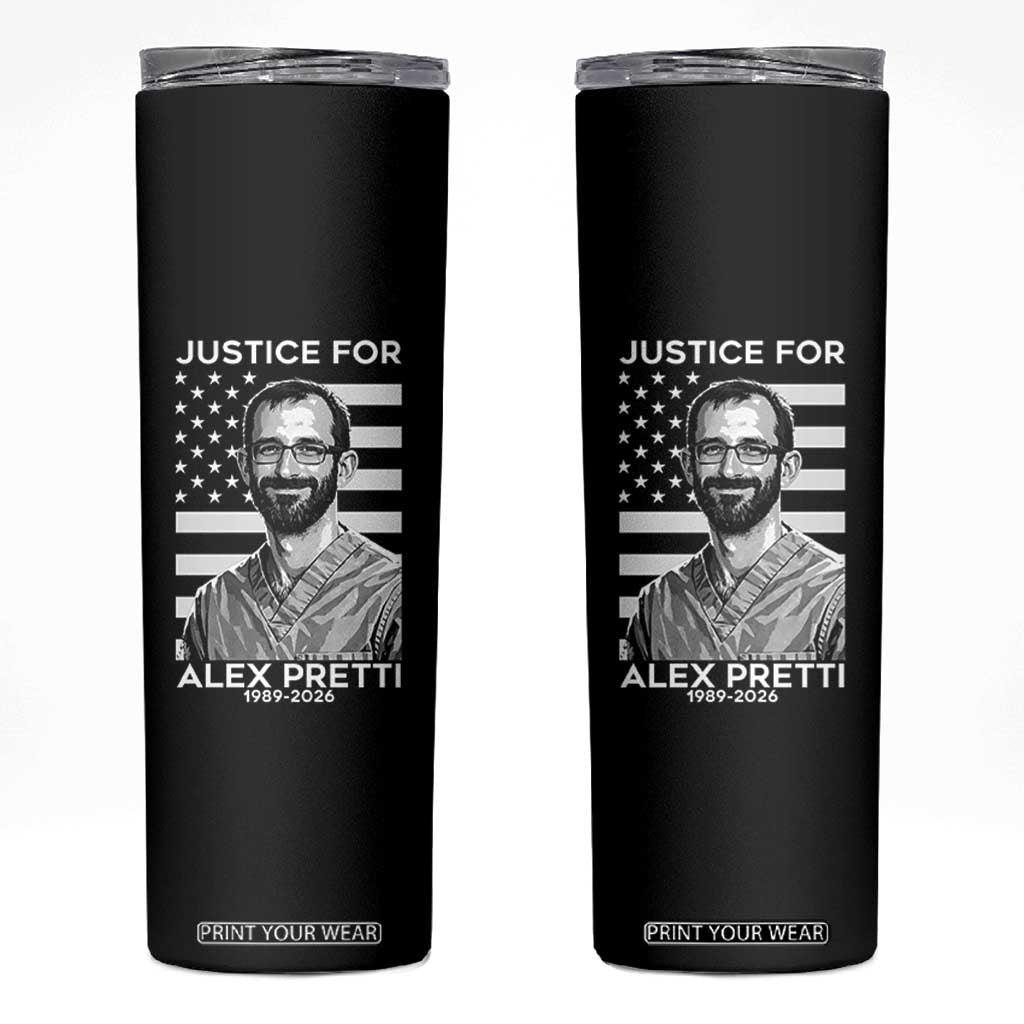 Justices for Alex Pretti Skinny Tumbler Resist ICE Immigration Deportation Protest Minnesota TS14 Black Print Your Wear