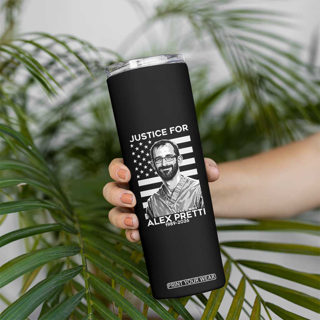 Justices for Alex Pretti Skinny Tumbler Resist ICE Immigration Deportation Protest Minnesota TS14 Print Your Wear