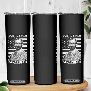 Justices for Alex Pretti Skinny Tumbler Resist ICE Immigration Deportation Protest Minnesota TS14 Print Your Wear