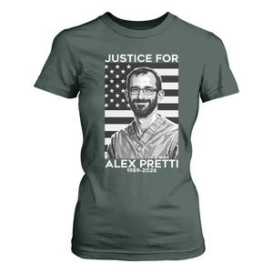 Justices for Alex Pretti T Shirt For Women Resist ICE Immigration Deportation Protest Minnesota TS14 Dark Forest Green Print Your Wear