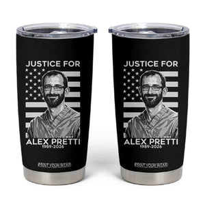 Justices for Alex Pretti Tumbler Cup Resist ICE Immigration Deportation Protest Minnesota TS14 Black Print Your Wear