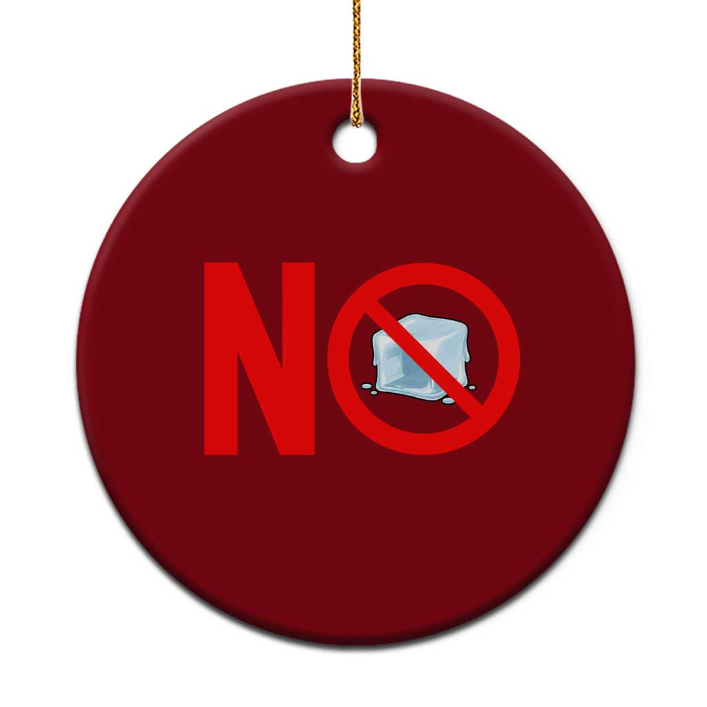 Anti ICE Ceramic Ornament No ICE Protest Symbol Anti Immigration Enforcement TS14 1pc Red Print Your Wear