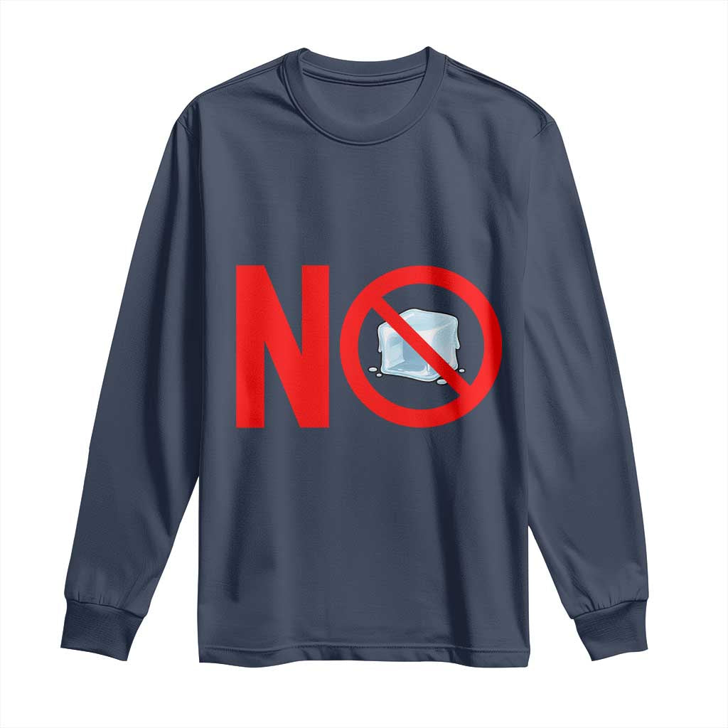 Anti ICE Long Sleeve Shirt No ICE Protest Symbol Anti Immigration Enforcement TS14 Navy Print Your Wear