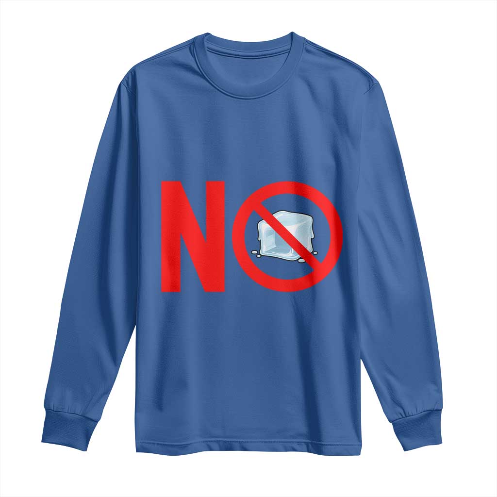 Anti ICE Long Sleeve Shirt No ICE Protest Symbol Anti Immigration Enforcement TS14 Royal Blue Print Your Wear