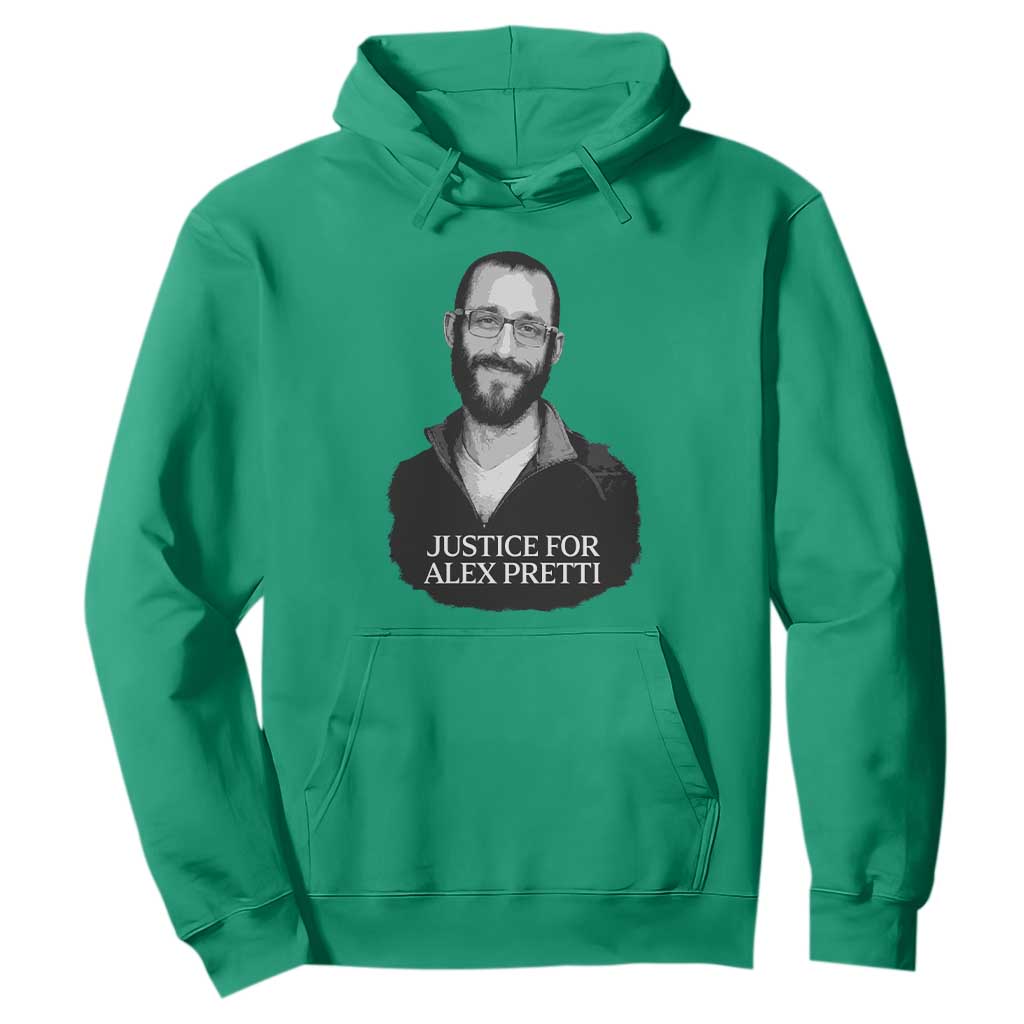 Justices for Alex Pretti Hoodie Anti ICE Immigration Protest Human Rights TS14 Irish Green Print Your Wear