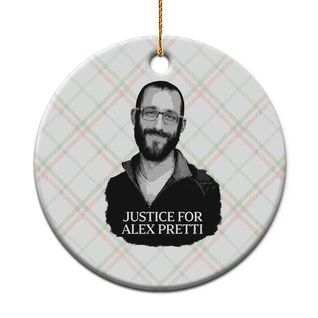 Justices for Alex Pretti Ceramic Ornament Anti ICE Immigration Protest Human Rights TS14 1pc Christmas Plaid Print Your Wear