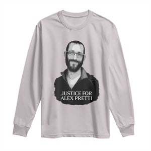 Justices for Alex Pretti Long Sleeve Shirt Anti ICE Immigration Protest Human Rights TS14 Ice Gray Print Your Wear