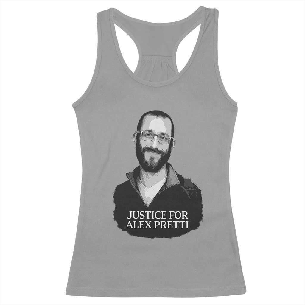 Justices for Alex Pretti Racerback Tank Top Anti ICE Immigration Protest Human Rights TS14 Sport Gray Print Your Wear